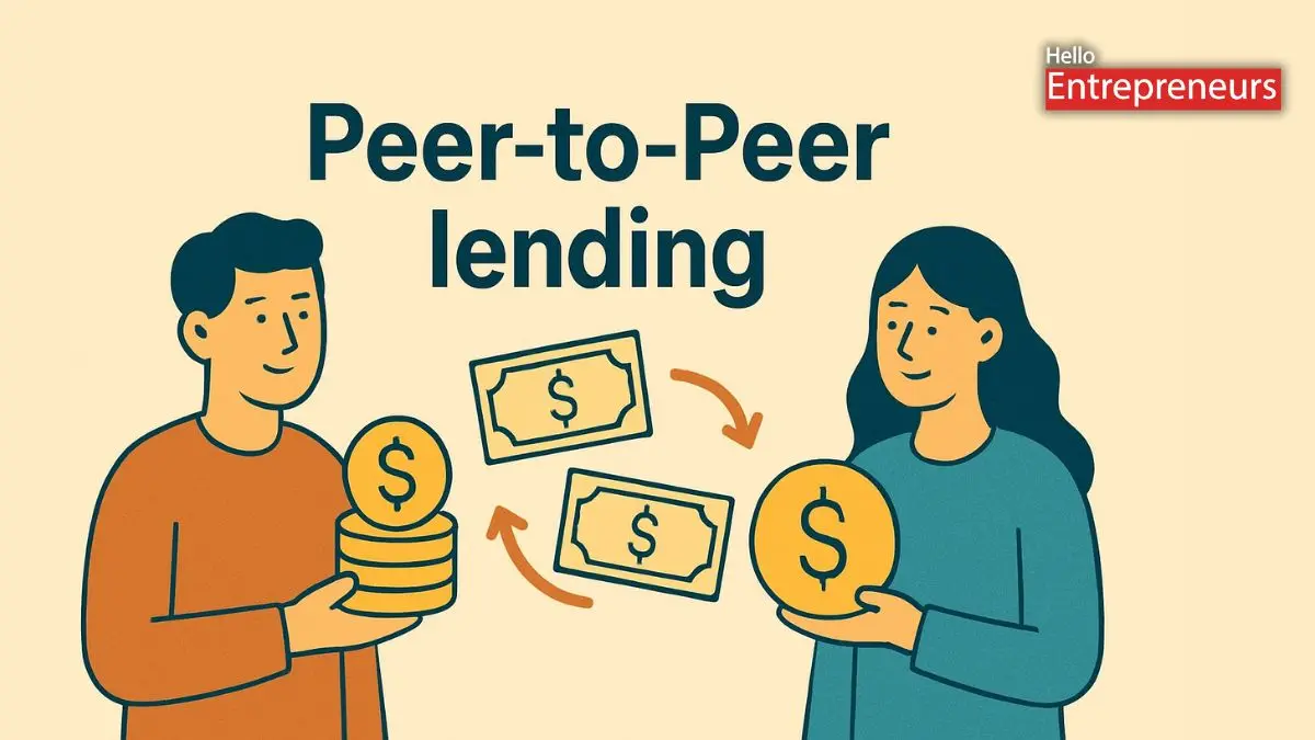 Earn passive income through peer-to-peer lending platforms with secure returns-Hello Entrepreneurs